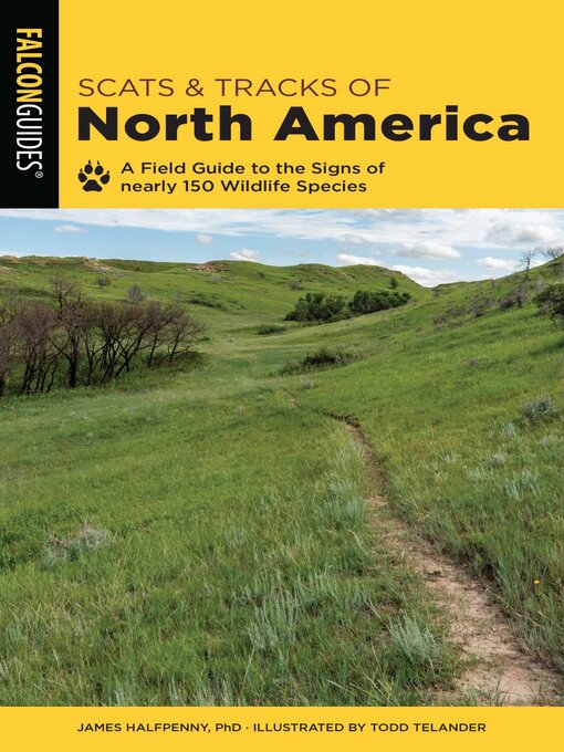 Title details for Scats and Tracks of North America by James Halfpenny - Available